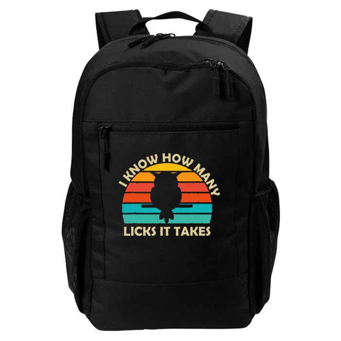 I Know How Many Licks It Takes Funny Candy Lover Lollipop Daily Commute Backpack