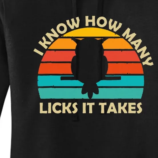 I Know How Many Licks It Takes Funny Candy Lover Lollipop Women's Pullover Hoodie