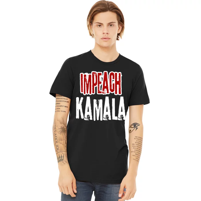 Impeach Kamala Harris Anti Kamala Harris Socialism Premium T-Shirt