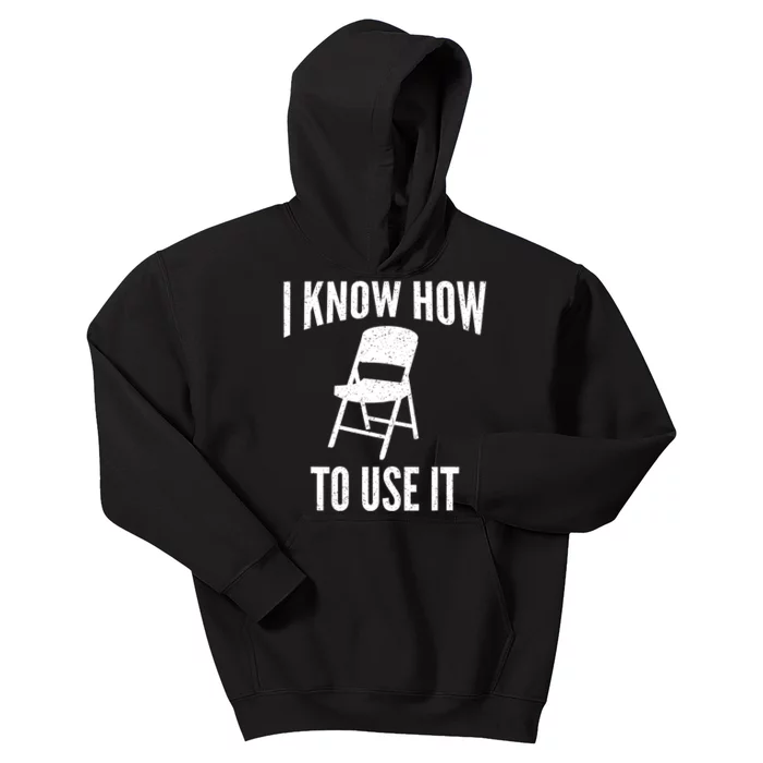 I Know How To Use It Folding Chair Kids Hoodie