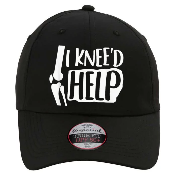 I Kneed Help Knee Replacement Surgery Gift Broken Bones The Original Performance Cap