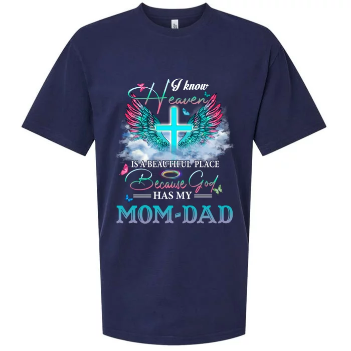 I Know Heaven Is A Beautiful Place God Has My Mom And Dad Gift Sueded Cloud Jersey T-Shirt