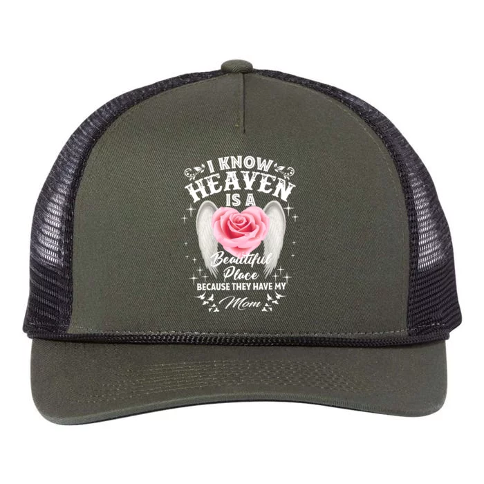 I Know Heaven Is A Beautiful Place They Have My Mom Gift Retro Rope Trucker Hat Cap