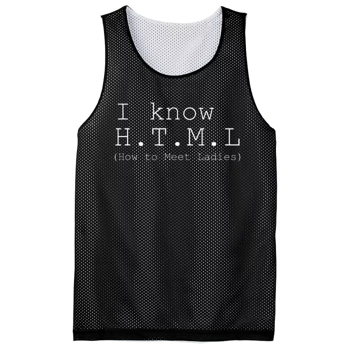 I Know H.T.M.L. ( Mesh Reversible Basketball Jersey Tank