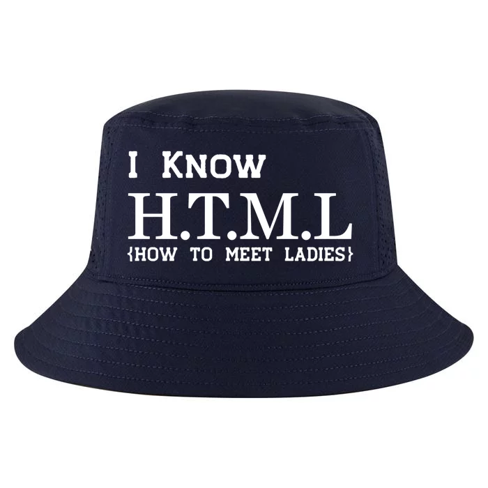 I Know HTML How To Meet Ladies Cool Comfort Performance Bucket Hat