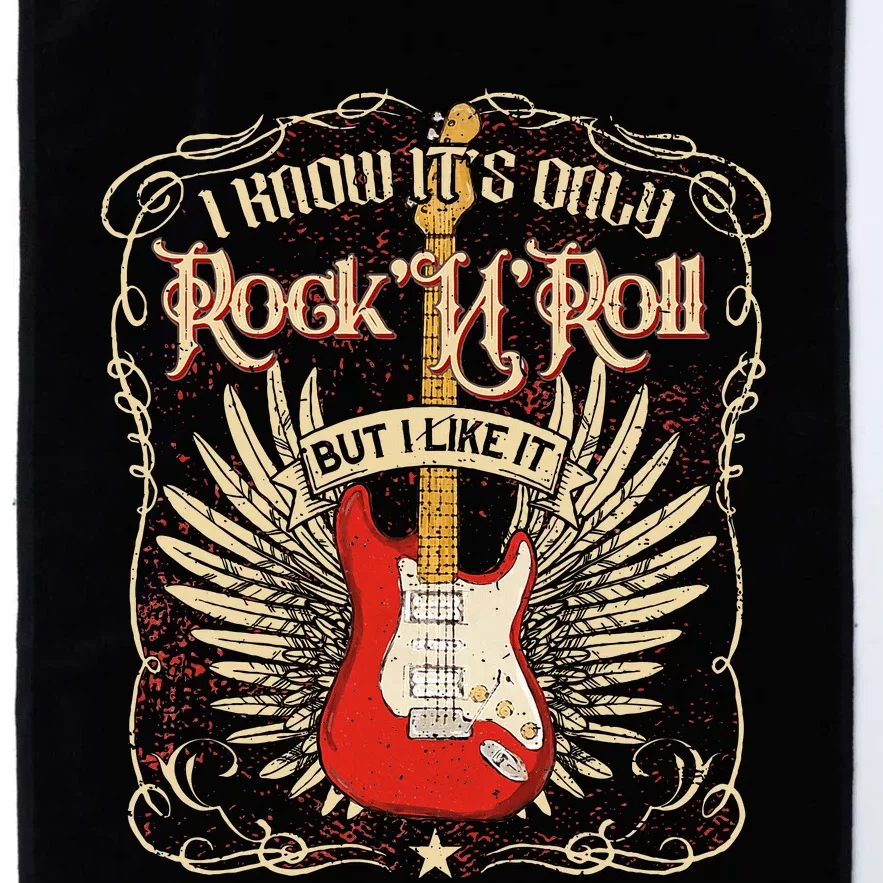 I Know ItS Only RockNRoll But I Like It Rock Music Fan Platinum Collection Golf Towel