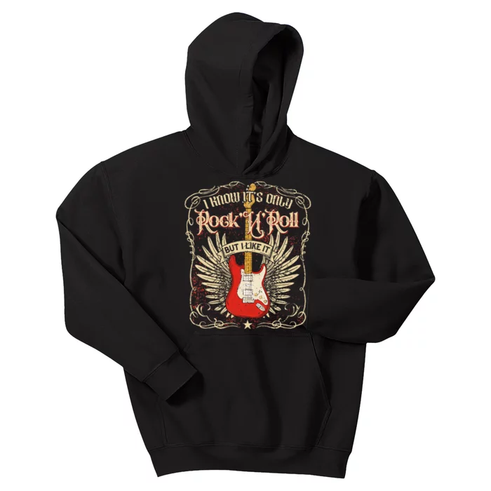 I Know ItS Only RockNRoll But I Like It Rock Music Fan Kids Hoodie