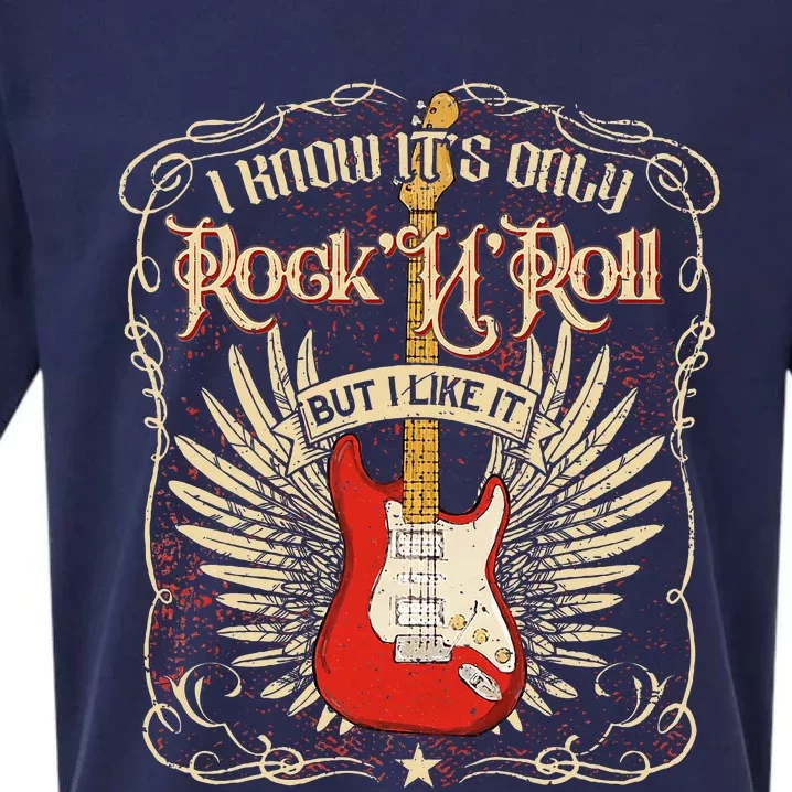 I Know ItS Only RockNRoll But I Like It Rock Music Fan Sueded Cloud Jersey T-Shirt