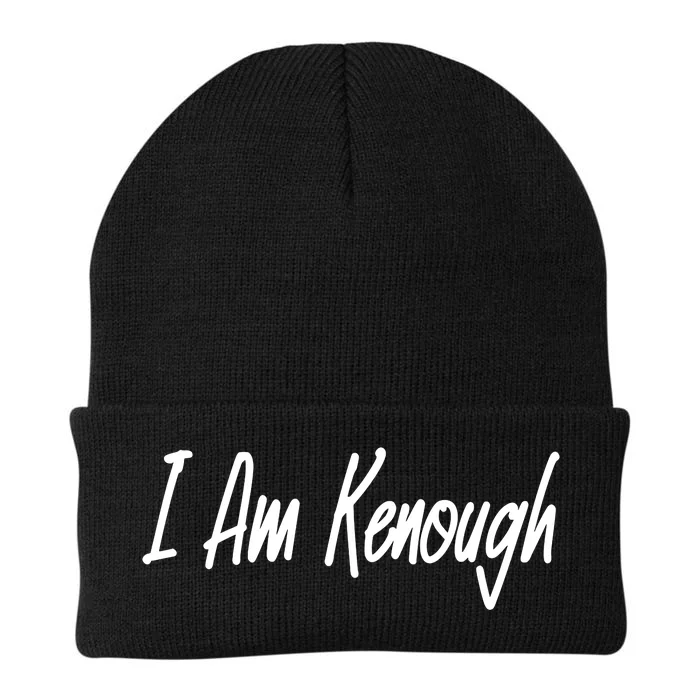 I’m Kenough I Am Kenough Knit Cap Winter Beanie