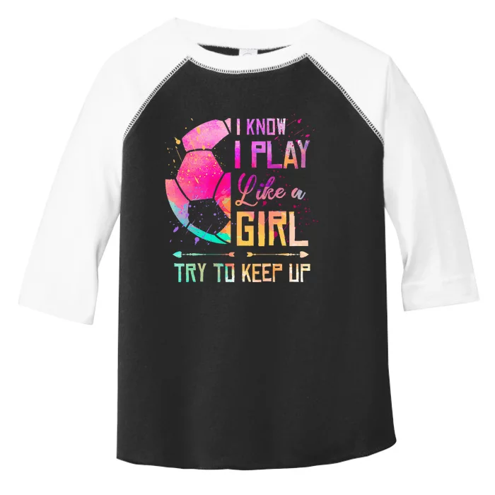 I know I Play Like A Soccer Toddler Fine Jersey T-Shirt