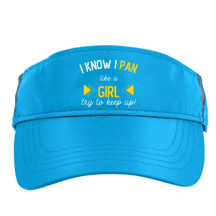 I Know I Pan Like A Try To Keep Up Gold Mining Panner Gift Adult Drive Performance Visor