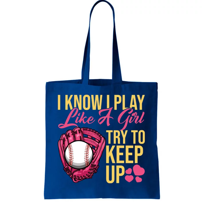 I Know I Play Like A Baseball Funny Gift Tote Bag