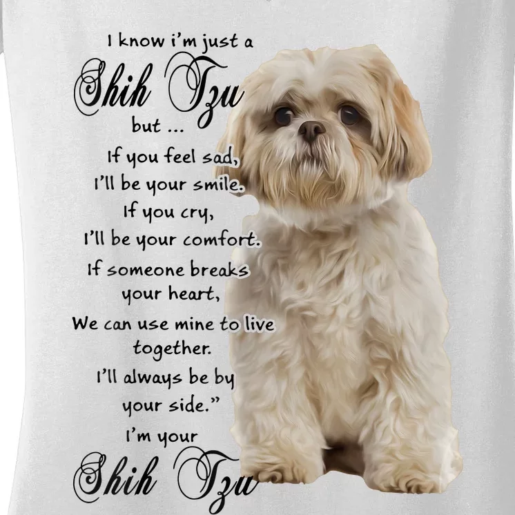 I Know Im Just A Shih Tzu Puppy Face Shitzu Gifts For Women Women's V-Neck T-Shirt