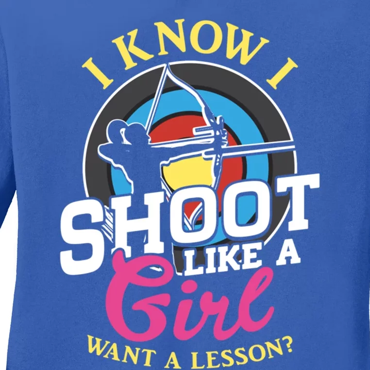 I Know I Shoot Like A Hunter Arrow Bow Hunting Archery Great Gift Ladies Long Sleeve Shirt