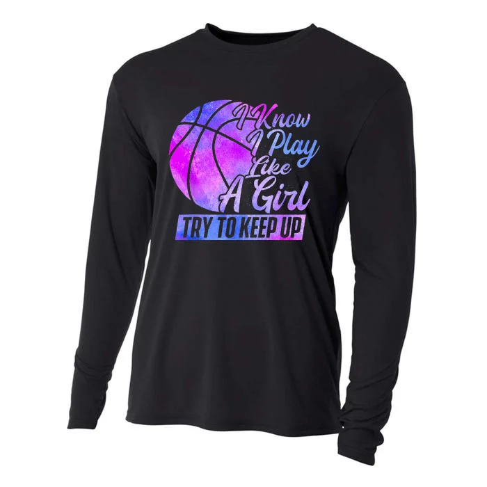 I Know I Play Like A Basketball Player Game Day Cooling Performance Long Sleeve Crew