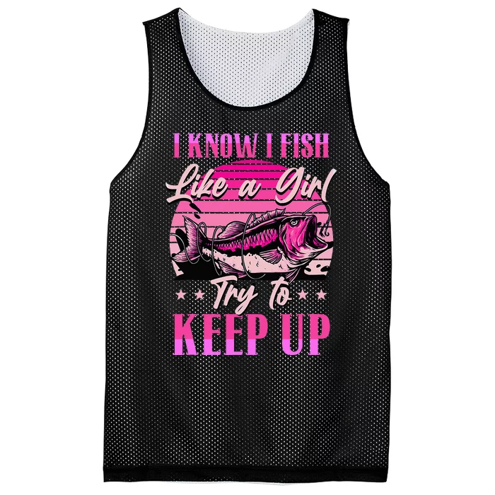 I Know I Fish Like A Try To Keep Up Mesh Reversible Basketball Jersey Tank