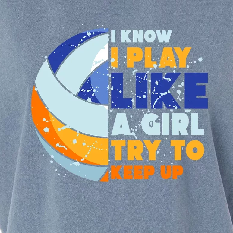 I Know I Play I Like Volleyball Lover Garment-Dyed Women's Muscle Tee