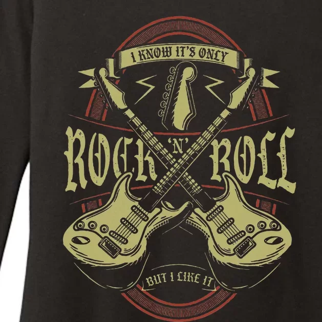 I Know ItS Only Rock And Roll But I Like It Rock Music Womens CVC Long Sleeve Shirt