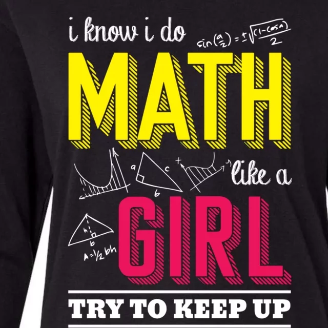 I Know I Do Math Like A Try To Keep Up Cool Gift Math Teacher Gift Womens Cotton Relaxed Long Sleeve T-Shirt