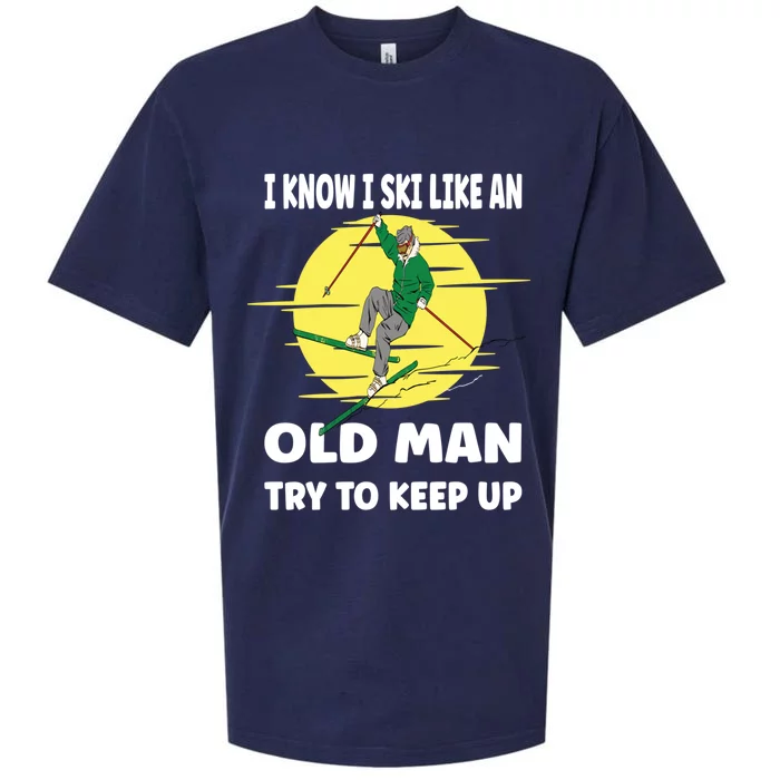 I Know I Ski Like An Old Meaningful Gift Sueded Cloud Jersey T-Shirt