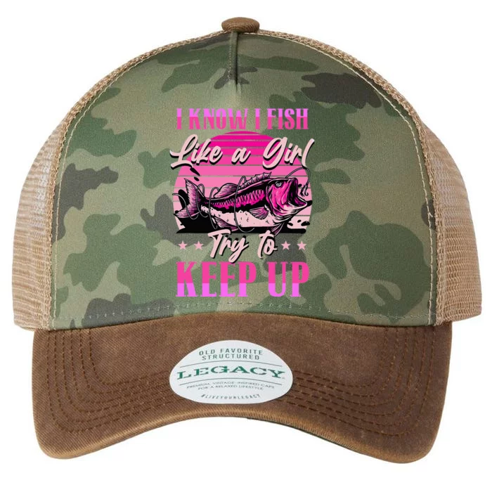 I Know I Fish Like A Try To Keep Up Legacy Tie Dye Trucker Hat