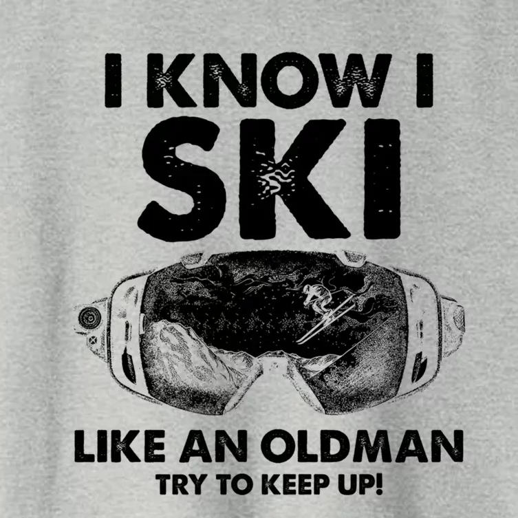 I Know I Ski Like An Old Gift Women's Crop Top Tee