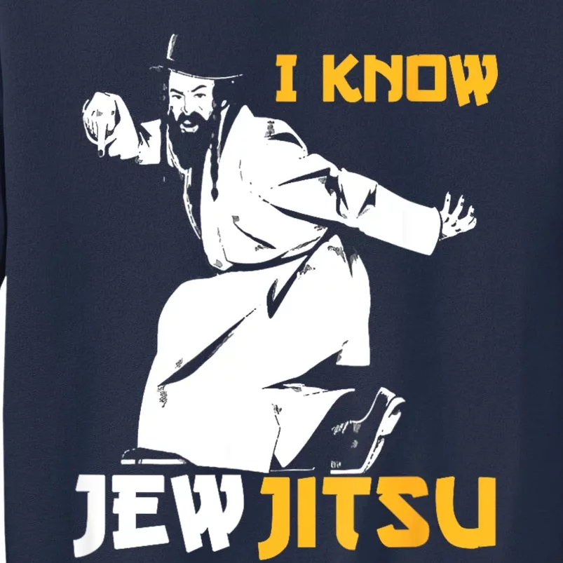 I Know Jew Jitsu Sweatshirt