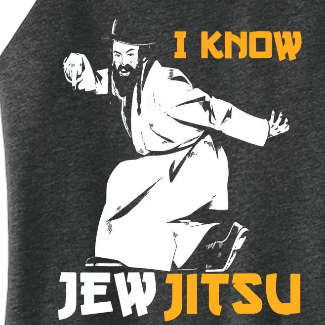 I Know Jew Jitsu Women’s Perfect Tri Rocker Tank