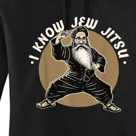 I Know Jew Jitsu Women's Pullover Hoodie