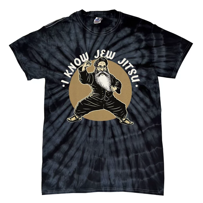 I Know Jew Jitsu Tie-Dye T-Shirt