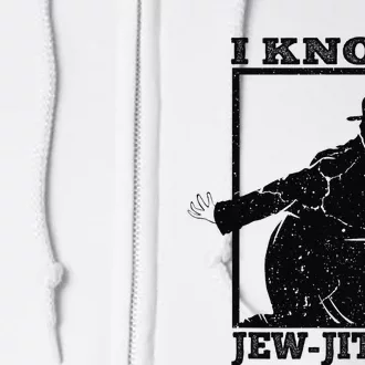 I Know Jew Jitsu Funny Jiu Jitsu Pun Jewish Martial Art Full Zip Hoodie