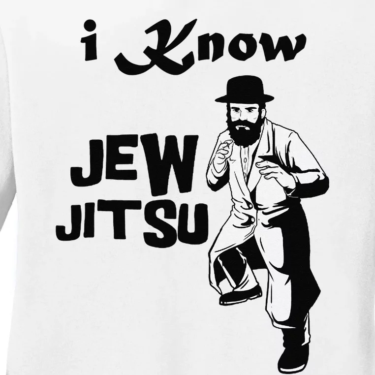 I Know Jew Jitsu Funny Ladies Long Sleeve Shirt