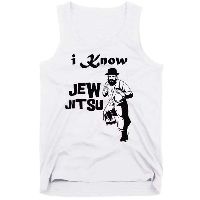 i know jew jitsu Rabbi Horah Dance Jiu Jitsu Jewish man Tank Top