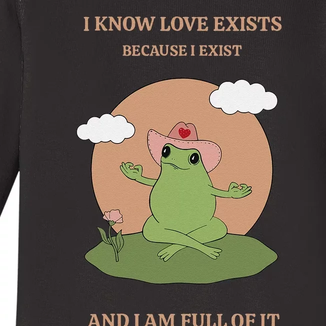 I Know Love Exists Because I Exist Baby Long Sleeve Bodysuit