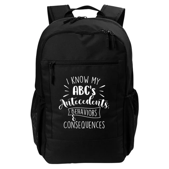 I Know My ABC's Behavior Analyst Therapist Psychologist Daily Commute Backpack