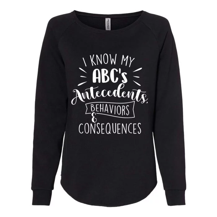 I Know My ABC's Behavior Analyst Therapist Psychologist Womens California Wash Sweatshirt