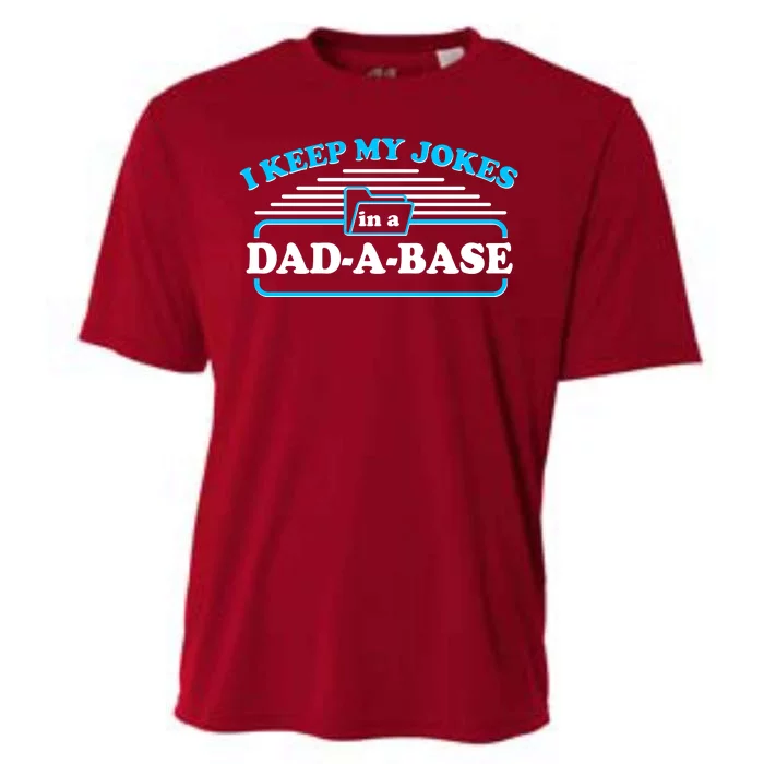 I Keep My Jokes In A DadABase Cooling Performance Crew T-Shirt