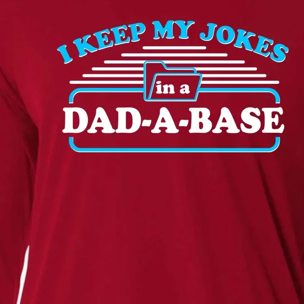 I Keep My Jokes In A DadABase Cooling Performance Long Sleeve Crew