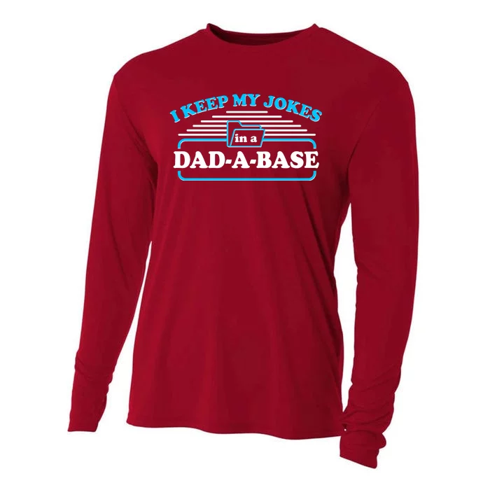 I Keep My Jokes In A DadABase Cooling Performance Long Sleeve Crew