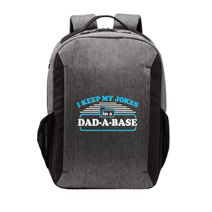 I Keep My Jokes In A DadABase Vector Backpack