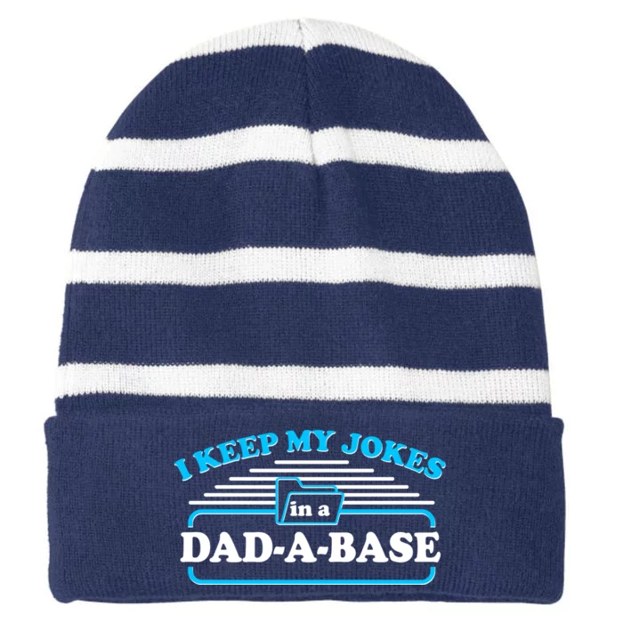 I Keep My Jokes In A DadABase Striped Beanie with Solid Band