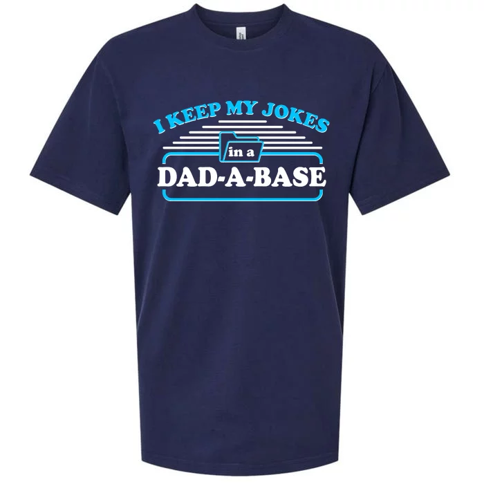 I Keep My Jokes In A DadABase Sueded Cloud Jersey T-Shirt