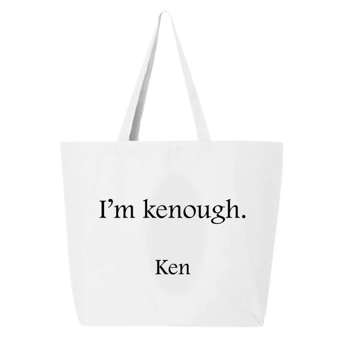 Im Kenough Movie Quote Trending Saying We Are Kenough 25L Jumbo Tote