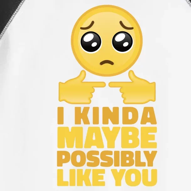 I Kind Maybe Possibly Like You Emoji Toddler Fine Jersey T-Shirt