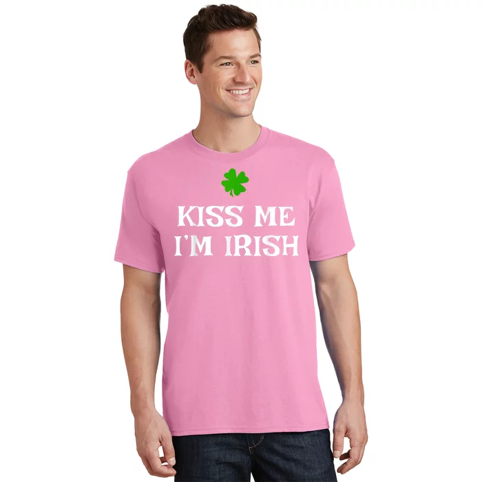 Irish Kiss Me Im Irish St Patricks Day T-Shirt