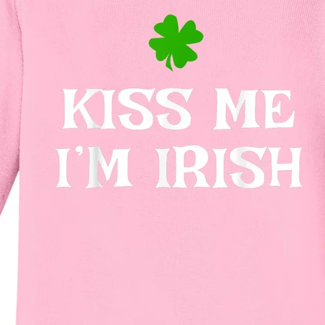 Irish Kiss Me Im Irish St Patricks Day Baby Long Sleeve Bodysuit