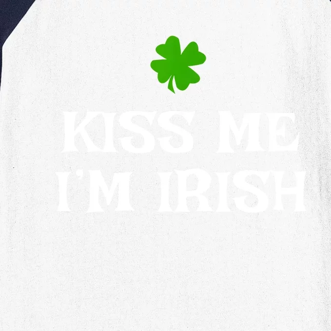 Irish Kiss Me Im Irish St Patricks Day Baseball Sleeve Shirt