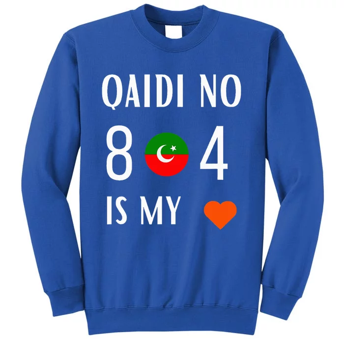 Imran Khan Number Qaidi No 804 Is Our Love Pti Supporter Tall Sweatshirt