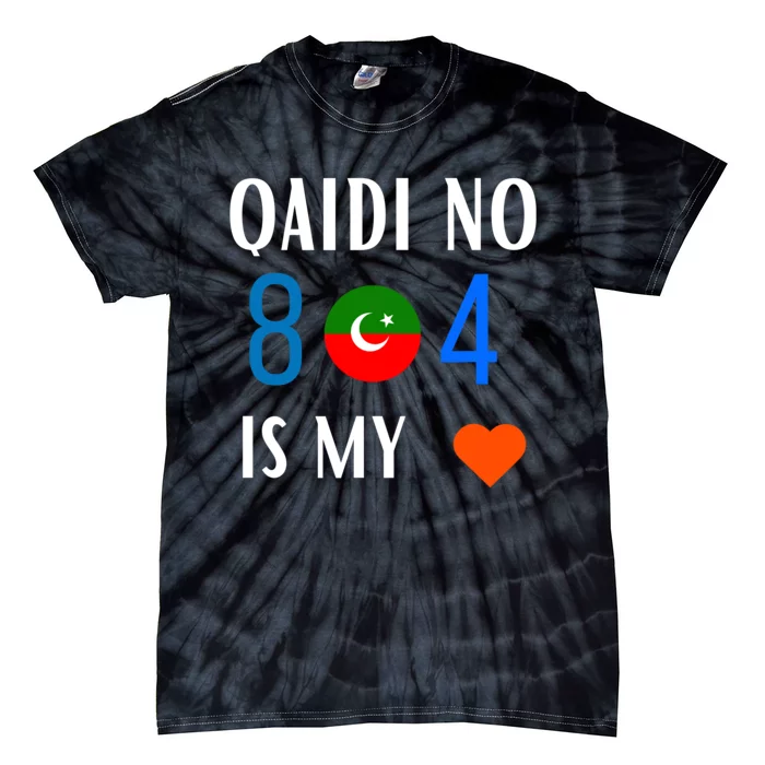 Imran Khan Number Qaidi No 804 Is Our Love Pti Supporter Tie-Dye T-Shirt