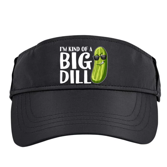 I'm Kind Of A Big Dill Funny Pickle Adult Drive Performance Visor